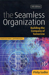 The Seemless Organisation